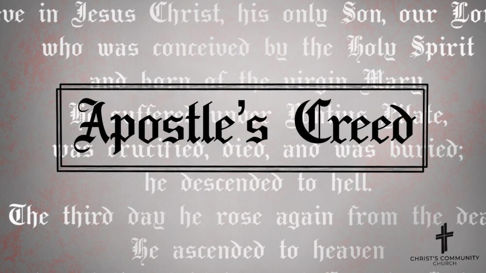 The Apostles Creed